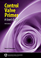 Control Valve Primer: A User’s Guide, Fifth Edition cover
