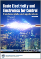 ISA Book Cover - Basic Electricity and Electronics for Control, Fourth Edition, by Lawrence M. Thompson and Dean Ford, CAP, PE Fundamentals and Applications
