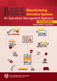 Manufacturing Execution Systems Second Edition cover